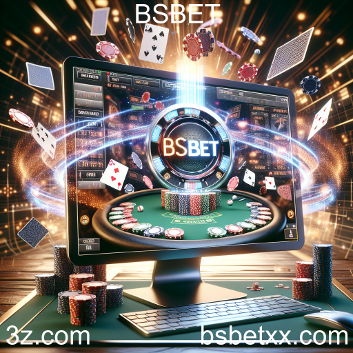 Jogos Poker no BSBET: A Emoção Nas Mesas Virtuais